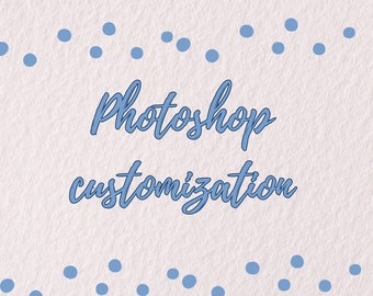 Photoshop Customization