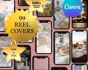 May include: A collage of 99 phone screen mockups featuring various images and text, including the words "99 Reel Covers", "MRR & PLR", "Bonus 100+ Content Hooks", and "Canva".