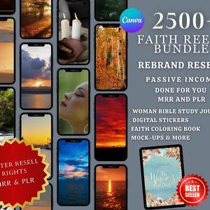 May include: A digital product bundle advertisement featuring multiple smartphone screens displaying scenic images. Text includes "2500+ Faith Reels Bundle," "Rebrand Resell," and "Woman Bible Study Journal." A tablet displays a book cover with "Best Seller" badge.