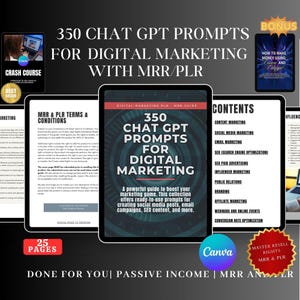 Könnte beinhalten: Ein digitales Marketing-Handbuch mit dem Titel "350 Chat GPT Prompts for Digital Marketing with MRR/PLR". Das Cover hat einen dunklen Hintergrund mit weißem Text. Zusätzliche Materialien sind enthalten.