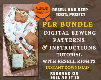 May include: A box filled with fabric scraps and a bib with a floral pattern and a bird design. The box has a label that says "It's a Girl". The image also includes text that says "PLR Bundle Digital Sewing Patterns & Instructions Tutorial with Resell Rights Instant Download Rebrand or Sell as it is".