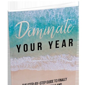 Dominate Your Year
