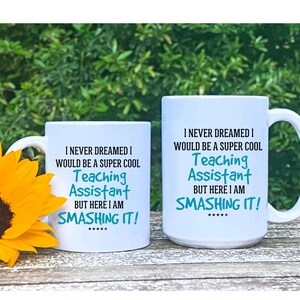 Super Cool Teaching Assistant Mug for that end of term gift. A great birthday present, coworker gift or work mug. 11oz premium cup.