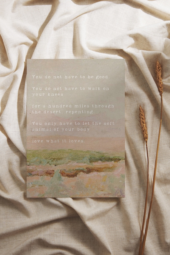 Premium Mary Oliver Quote Print, self-love poetry, self-love poetry art, mary oliver wild geese poem, mary oliver you do not have to be good
