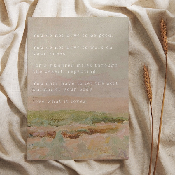 Premium Mary Oliver Quote Print, self-love poetry, self-love poetry art, mary oliver wild geese poem, mary oliver you do not have to be good