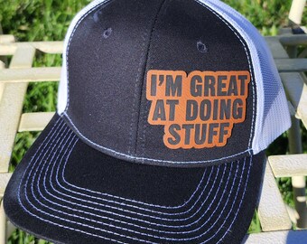 Trucker Hat with Leather 'Great at Doing Stuff' Patch , Snapback Baseball Cap Gift for Husbands and Dads