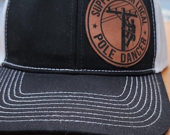 Funny Lineman Trucker Hat, Pole Dancer Leatherette Patch Baseball Cap