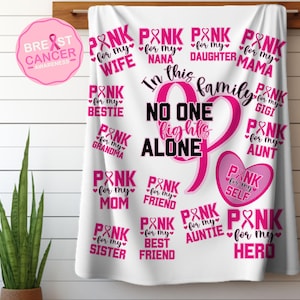 Breast Cancer Awareness Gift, PINK Family - Cozy Inspirational Blanket for Hope,  Soft Throw Blanket, Support, Comfort, Relaxation