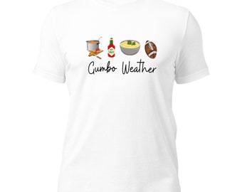 Gumbo Weather Unisex t-shirt