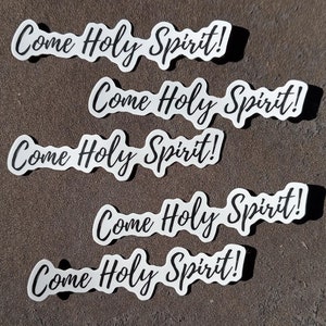Come Holy Spirit Vinyl Stickers - Catholic Prayer Decals - Set of 5