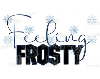 Feeling Frosty Digital File Png
