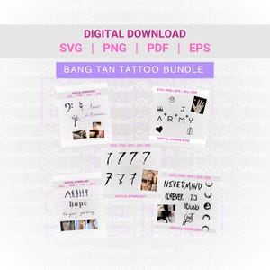 Puede incluir: Un paquete de descarga digital titulado Bang Tan Tattoo Bundle que contiene varios diseños gráficos en negro, incluyendo texto, símbolos, números y pequeñas ilustraciones. Los formatos de archivo son SVG, PNG, PDF y EPS.