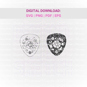 May include: Digital download graphic showing two guitar pick designs. One pick is outlined with floral details, the other is a solid black with white floral patterns. Text at the top reads "DIGITAL DOWNLOAD: SVG | PNG | PDF | EPS".