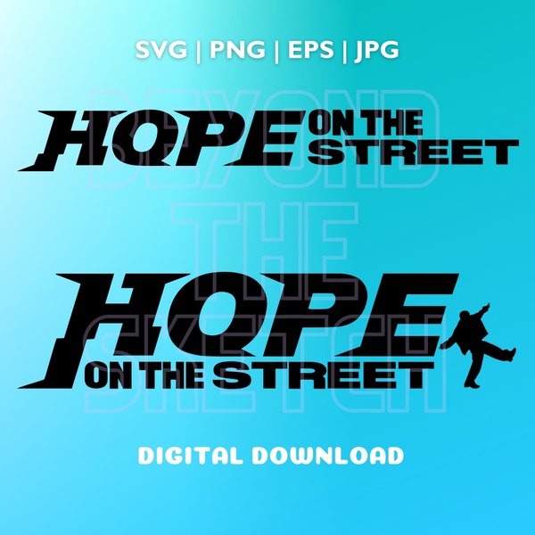 BTS jhope Hope On The Street SVG | j-hope | On The Street | png eps jpg | Bts jhope Hobi | Bts Logo | Kpop svg | Printable