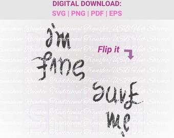 I'm Fine Save Me SVG PNG, Bangtan Kpop Decal Sticker T-shirt, Merch Gift for ARMY, Vector Files, Bundle Svg, Clip Art, Printable