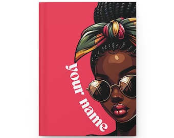 Customizable Black Woman Journal, African American woman journal, Black Girl Magic Hardcover Journal, Personalized Journal, gifts for her