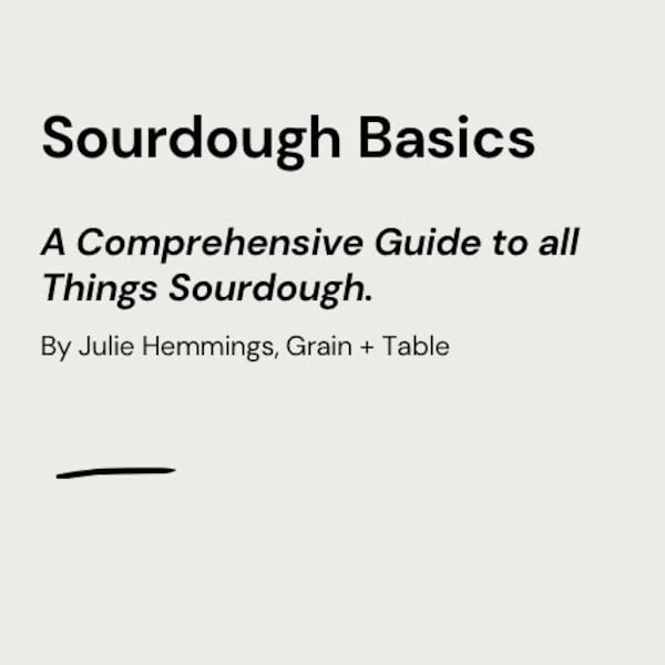 Sourdough Basics E Book (digital download)
