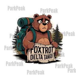 Foxtrott Delta Tango SVG | Lustige verlorene Bär mit Karte PNG | Wandern Camping Humor Digitale Datei für Shirt, Aufkleber, Sublimation, Cricut