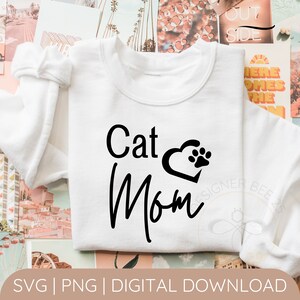 Cat Mom SVG | Cat Mom PNG | Cat Mom Sublimation Design | Cat Mom Cricut Design | Commercial Use | Digital Product