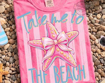 Take Me To The Beach PNG, Coquette Starfish Shirt Design, Striped Beach Aesthetic PNG, Girls Trip Summer Graphic Download ORIGINAL