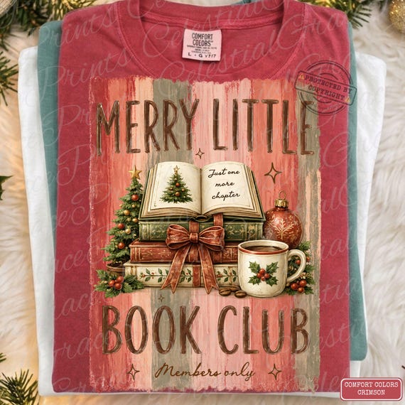 Merry Little Book Club PNG, Christmas Book Lover PNG, Holiday Reading Png, Cozy Reader Christmas Design, Bookish Coffee ORIGINAL