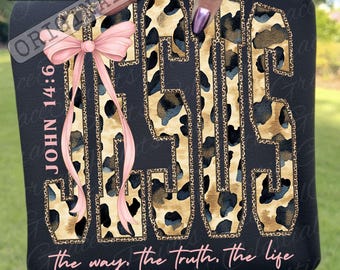 Retro Jesus PNG, Coquette Cheetah Print Bible Verse, leopard Faith Png, The Way The Truth The Life PNG John 14:6 Religious png ORIGINAL