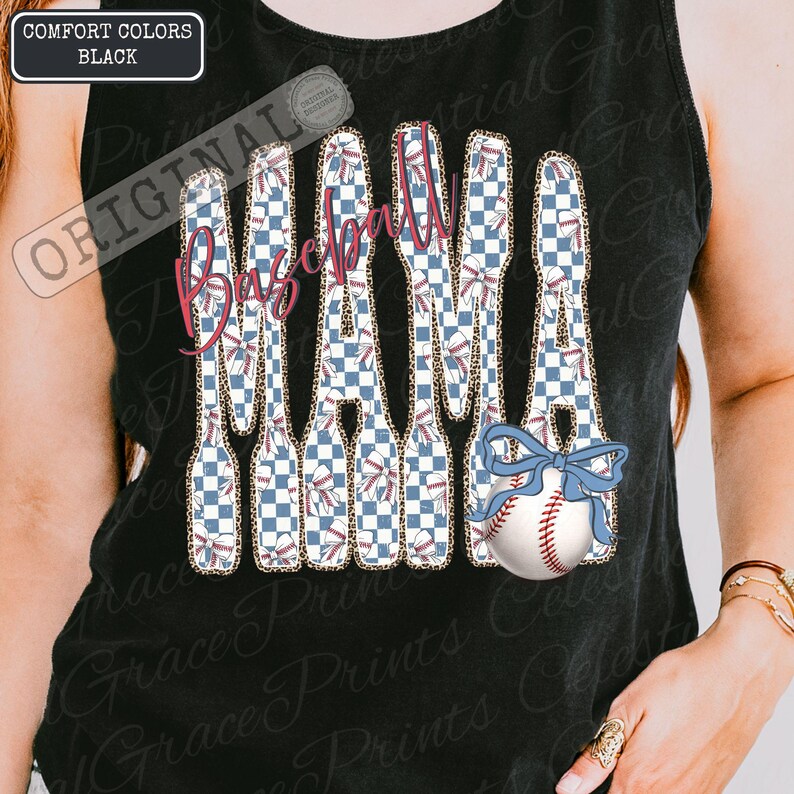 May include: Black tank top with the words "Baseball Mama" in a pink script font. The letters are designed with a blue and white checkered pattern and baseball bat shapes. A baseball with a blue bow is also featured.