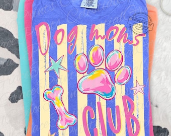 Dog Moms Club PNG, Cute Paw Print Shirt Design, Dog Mom Summer PNG, Striped Pet Lover Graphic, Trendy Digital Download ORIGINAL
