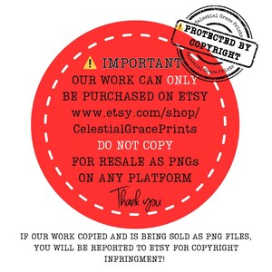 May include: A red circular graphic with white dashed lines and text. The text includes a copyright notice, Etsy shop information, and a warning about unauthorized use of the artwork. A "Protected by Copyright" stamp is also present.