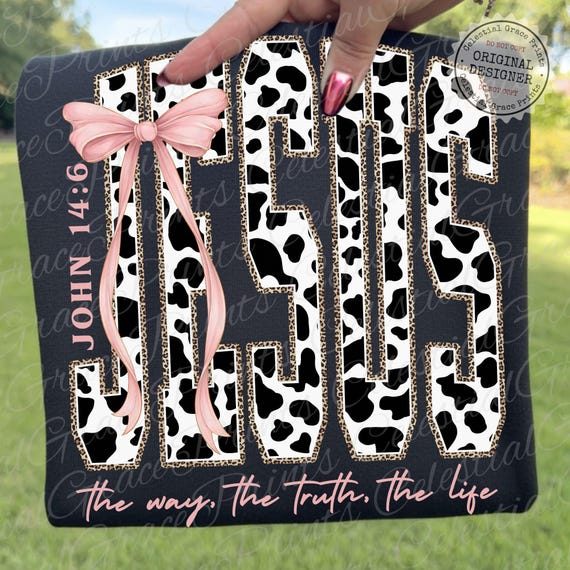 Retro Jesus PNG, Coquette Cow Print Bible Verse, Farm Faith Png, The Way The Truth The Life PNG John 14:6 Religious png ORIGINAL