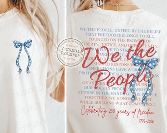 We The People 250th Anniversary PNG, Patriotic Coquette Bow Design, America 1776-2026 Freedom Shirt Graphic, Independence Day png ORIGINAL