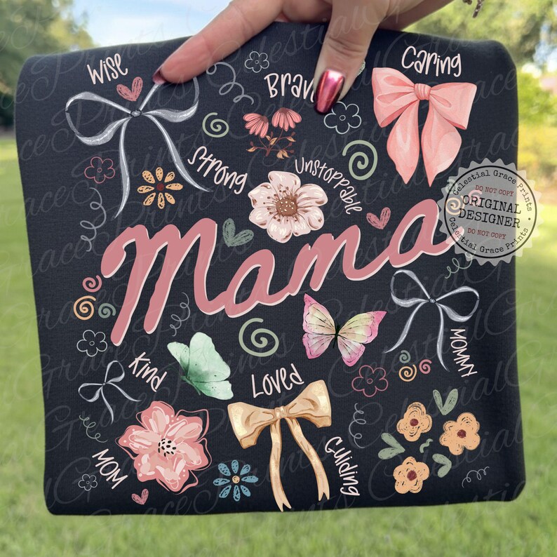 May include: Black square with the word "Mama" in pink script, surrounded by floral and bow illustrations. The design includes words like "Wise," "Caring," and "Loved." The words "Celestial Grace Prints" are also visible.