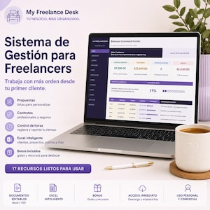 May include: A laptop displaying a My Freelance Desk business command center dashboard with financial data, alongside a white mug with a heart icon and a pen. The text includes Sistema de Gestión para Freelancers and 17 recursos listos para usar.