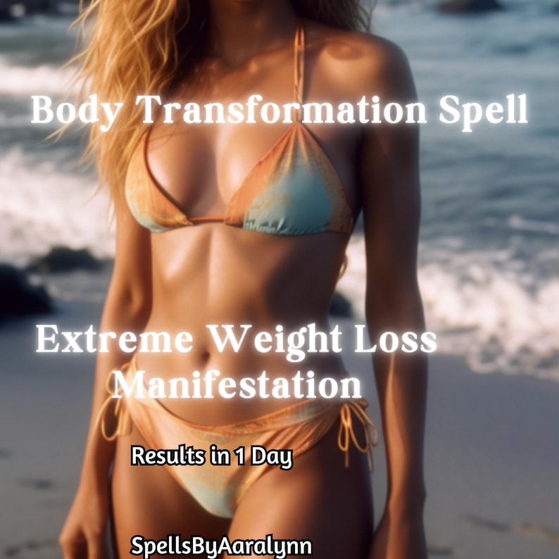 May include: A woman wearing a bikini on a beach with the text "Body Transformation Spell Extreme Weight Loss Manifestation Results in 1 Day SpellsByAaralynn" superimposed on the image.