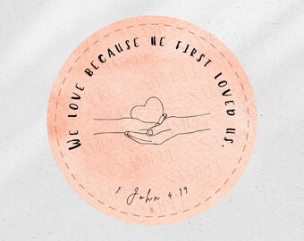 1 John 4:19 Christian Sticker, Waterproof Matte Decal