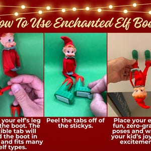 Simples instructions for how to use your Enchanted Elf Boots with your Christmas elf.