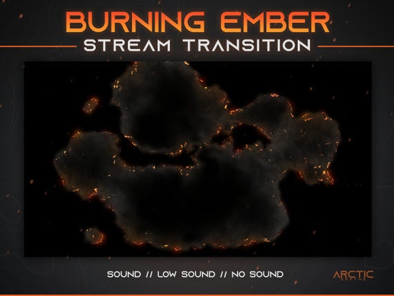 Fire Stream Transition - Burning - Fire Twitch Overlay, Cool Animation