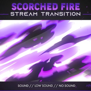 Fire Flame Stream Transition - Scorched - Fire Twitch Overlay, Cool Animation, Flame