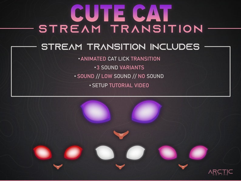 May include: Cute Cat Stream Transition overlay for Twitch or YouTube. The overlay features an animated cat licking its lips with three different sound options: sound, low sound, and no sound. The overlay also includes a setup tutorial video.