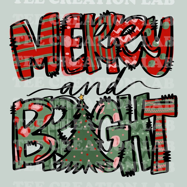 Merry And Bright Png Hand-Drawn Sublimation Design, PNG File, Digital Download, Sublimation Design Download