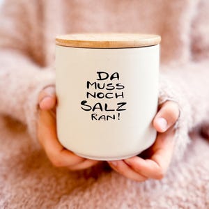 Da muss noch SALZ ran Spruch Salz, Salzstreuer Brot und Salz, Salzstreuer, Spruch auf Salzdose, Salz Vorratsdose, Salz Aufbewahrung,