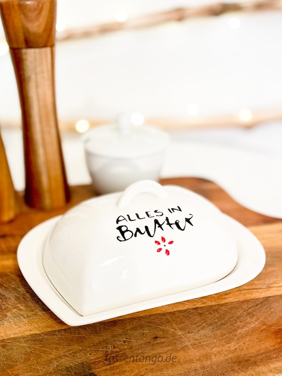 Butterdose, Alles in Butter, Butterdose Spruch, Butterdose Keramik, Butterdose mit Aufschrift, Spruch auf Butterdose, Tassentango