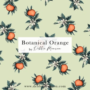Puede incluir: Un patrón sin costuras que presenta un diseño de naranja botánica. El patrón presenta fruta naranja, hojas verdes y flores blancas sobre un fondo verde claro. El texto "Botanical Orange by Debbie Monson" y "www.debbiemonson.com" también se incluyen en el diseño.