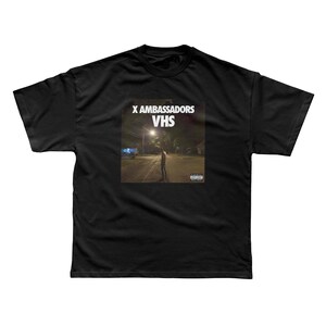 X Ambassadors - VHS Deluxe Unisex T-shirt
