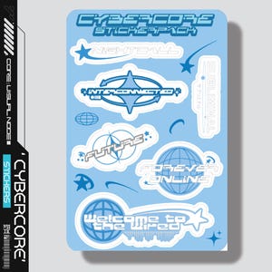 May include: A sheet of pale blue stickers with white text and graphics. The stickers feature phrases such as "CYBERCORE STICKERPACK", "NIGHTCALL", "INTERCONNECTED", "FUTURE", "FOREVER ONLINE", and "Welcome to the Wired".