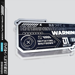May include: A rectangular magnet with a futuristic design, featuring the text "WARNING" and "INITIATING SHUTDOWN." The magnet is primarily black and white, with additional text in Japanese. The design includes geometric shapes and a barcode.