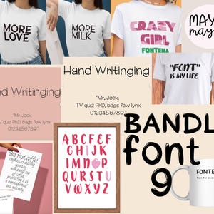 May include: A collage of images featuring a variety of t-shirts, mugs, and a framed alphabet chart. The t-shirts feature different hand-drawn fonts and phrases like "More Love", "More Milk", "Crazy Girl", "Font is My Life", and "Maybe Maybe". The mugs feature the text "Fontena" and "Font for everyone". The alphabet chart features a hand-drawn font in black and pink.
