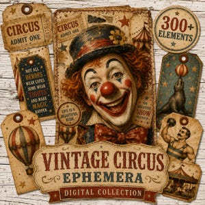Vintage Circus Junk Journal Kit: Circus Ephemera  (Digital Download)