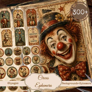 Op de afbeelding: Een vintage circus ephemera collectie met een lachende clown met een rode neus en vlinderdas. De collectie bevat labels, cirkels en de tekst "The Greatest Show on Earth". De tekst "Circus Ephemera" en "65 pagina's" is ook aanwezig.