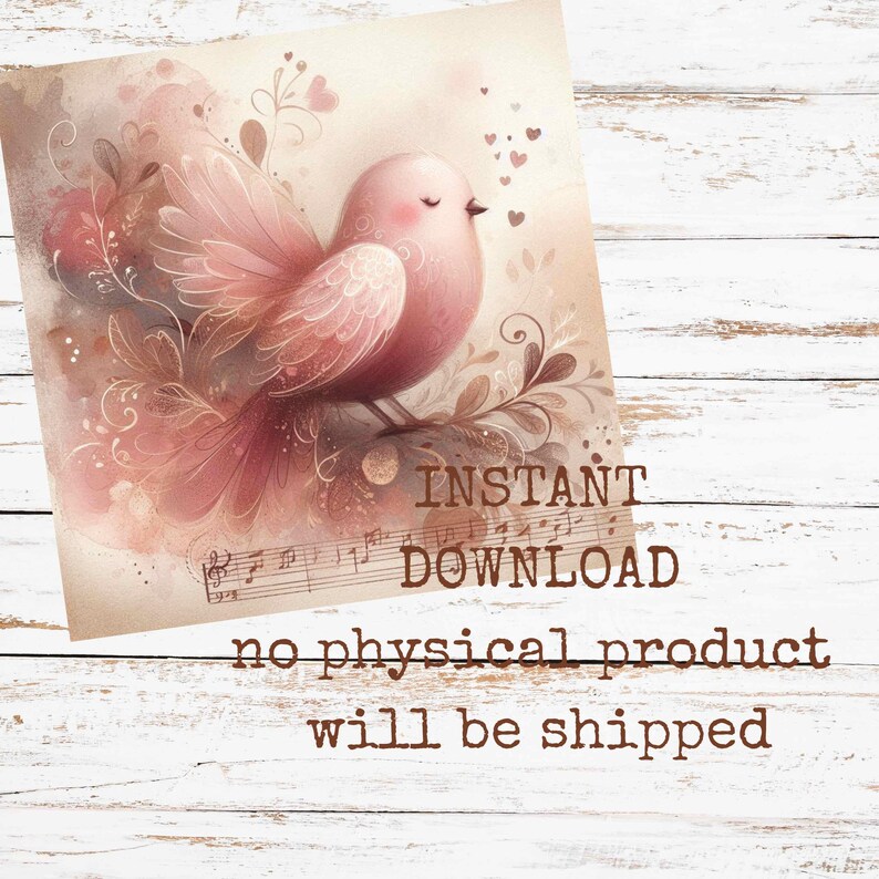 Op de afbeelding: Een digitale kunstprint met een roze vogel met gesloten ogen, zittend op een tak met muzieknoten. De afbeelding heeft een zachte aquarel stijl met harten en bloemaccenten. Tekst luidt "DIRECT DOWNLOAD" en "er wordt geen fysiek product verzonden."